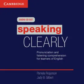 Rogerson / Gilbert |  Speaking Clearly Audio CDs (3) | Sonstiges |  Sack Fachmedien