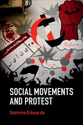 Edwards |  Social Movements and Protest | Buch |  Sack Fachmedien