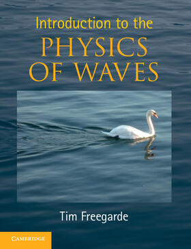 Freegarde |  Introduction to the Physics of Waves | Buch |  Sack Fachmedien