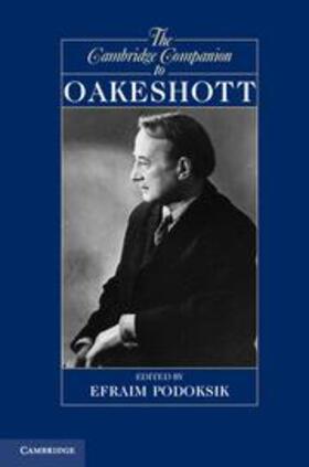 Podoksik |  The Cambridge Companion to Oakeshott | Buch |  Sack Fachmedien