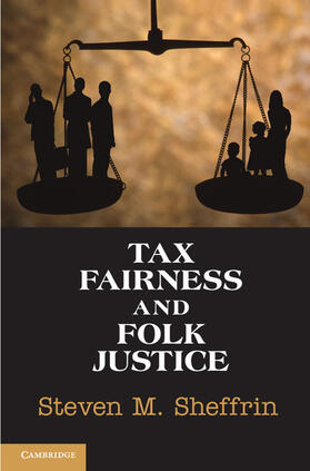 Sheffrin |  Tax Fairness and Folk Justice | Buch |  Sack Fachmedien