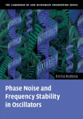 Rubiola |  Phase Noise and Frequency Stability in Oscillators | Buch |  Sack Fachmedien