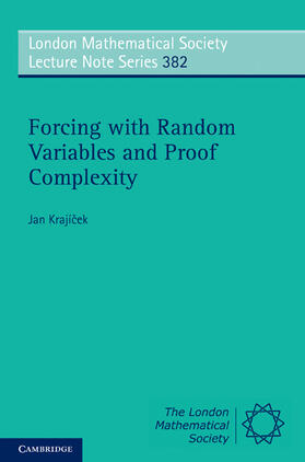 Krají¿ek / Krajícek |  Forcing with Random Variables and Proof Complexity | Buch |  Sack Fachmedien