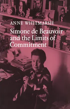 Whitmarsh |  Simone de Beauvoir and the Limits of Commitment | Buch |  Sack Fachmedien