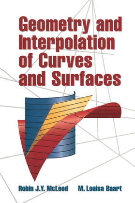 McLeod / Baart |  Geometry and Interpolation of Curves and Surfaces | Buch |  Sack Fachmedien