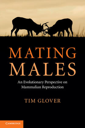 Glover |  Mating Males | Buch |  Sack Fachmedien