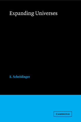 E / Schrödinger / Schrdinger |  Expanding Universe | Buch |  Sack Fachmedien