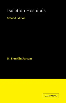 Parsons / Low |  Isolation Hospitals | Buch |  Sack Fachmedien