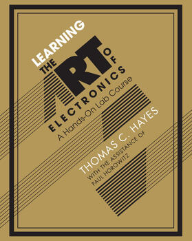 Hayes / Horowitz |  Learning the Art of Electronics | Buch |  Sack Fachmedien