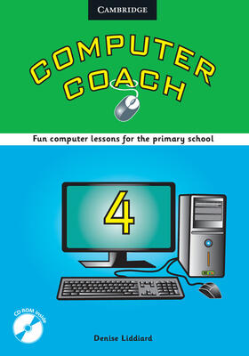 Liddiard / Karlsen |  Computer Coach Book 4 Book with CD-ROM | Buch |  Sack Fachmedien
