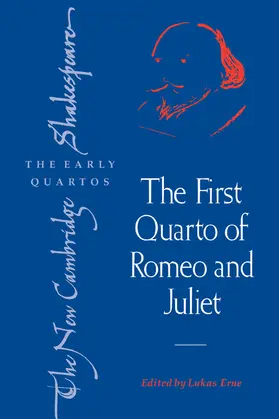 Shakespeare / Erne |  The First Quarto of Romeo and Juliet | Buch |  Sack Fachmedien