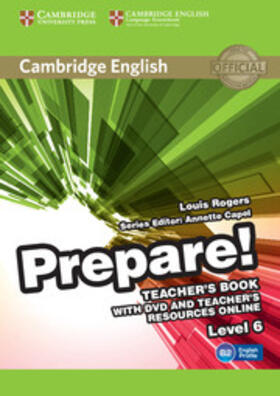 Rogers |  Cambridge English Prepare! Level 6 Teacher's Book with DVD and Teacher's Resources Online | Buch |  Sack Fachmedien