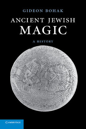 Bohak |  Ancient Jewish Magic | Buch |  Sack Fachmedien