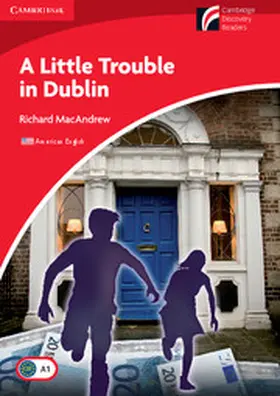 MacAndrew |  A Little Trouble in Dublin Level 1 Beginner/Elementary American English Edition | Buch |  Sack Fachmedien