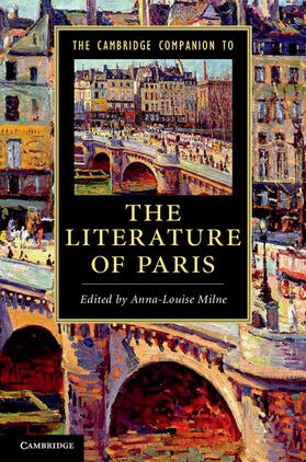 Milne |  The Cambridge Companion to the Literature of Paris | Buch |  Sack Fachmedien