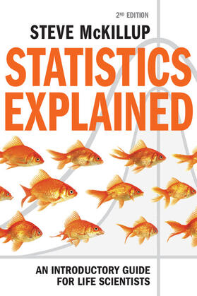 McKillup |  Statistics Explained 2ed | Buch |  Sack Fachmedien
