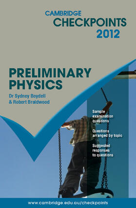 Boydell / Braidwood |  Cambridge Checkpoints Preliminary Physics | Buch |  Sack Fachmedien