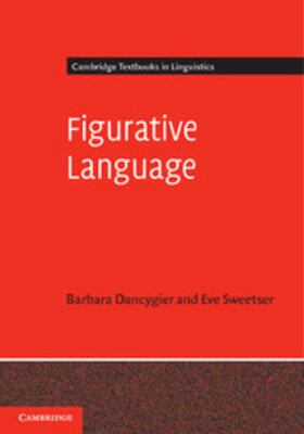 Dancygier / Sweetser |  Figurative Language | Buch |  Sack Fachmedien