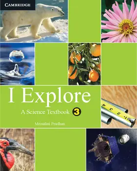 Pradhan |  I Explore Primary: A Science Textbook for Class 3 | Buch |  Sack Fachmedien