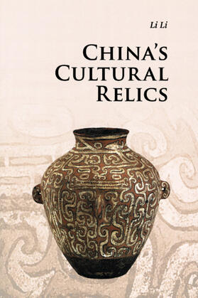 Li |  China's Cultural Relics | Buch |  Sack Fachmedien