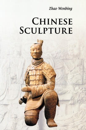 Zhao |  Chinese Sculpture | Buch |  Sack Fachmedien