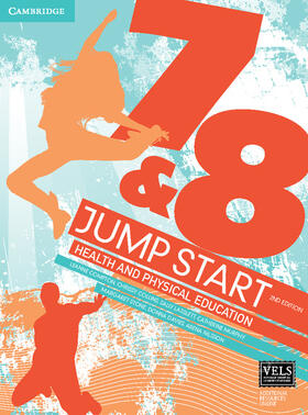 Compton / Collins / Lasslett |  Jump Start 7 and 8 Health and Physical Education | Buch |  Sack Fachmedien