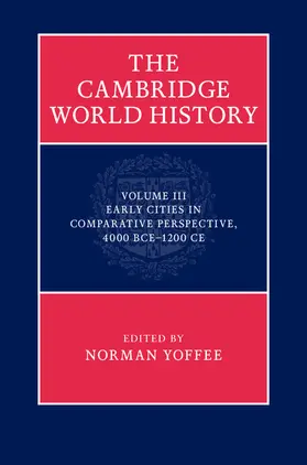 Yoffee |  The Cambridge World History, Volume 3 | Buch |  Sack Fachmedien