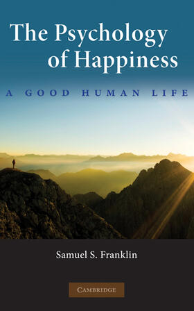 Franklin |  The Psychology of Happiness | Buch |  Sack Fachmedien
