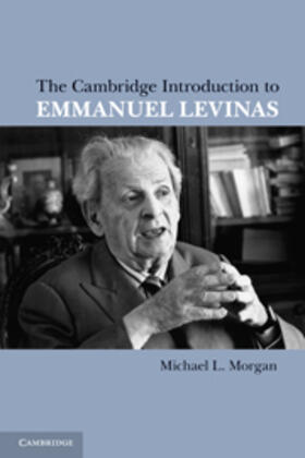 Morgan |  The Cambridge Introduction to Emmanuel Levinas | Buch |  Sack Fachmedien