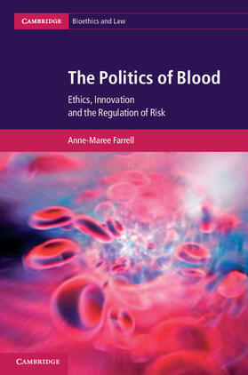 Farrell |  The Politics of Blood | Buch |  Sack Fachmedien