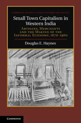 Haynes |  Small Town Capitalism in Western India | Buch |  Sack Fachmedien