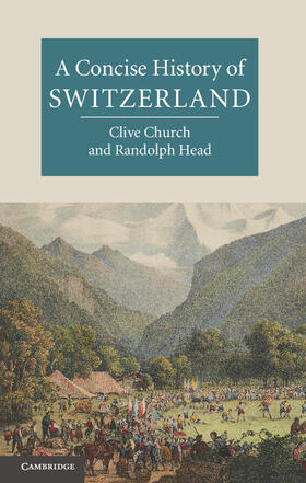 Church / Head |  A Concise History of Switzerland | Buch |  Sack Fachmedien