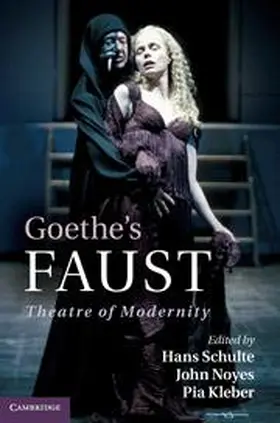 Schulte / Noyes / Kleber | Goethe's Faust | Buch | 978-0-521-19464-8 | sack.de