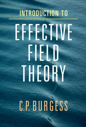 Burgess |  Introduction to Effective Field Theory | Buch |  Sack Fachmedien