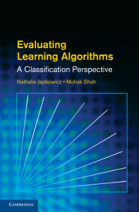 Japkowicz / Shah |  Evaluating Learning Algorithms | Buch |  Sack Fachmedien