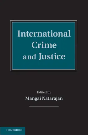 Natarajan |  International Crime and Justice | Buch |  Sack Fachmedien