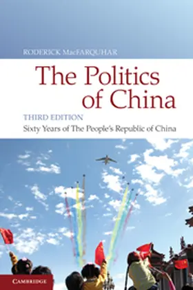 MacFarquhar |  The Politics of China | Buch |  Sack Fachmedien