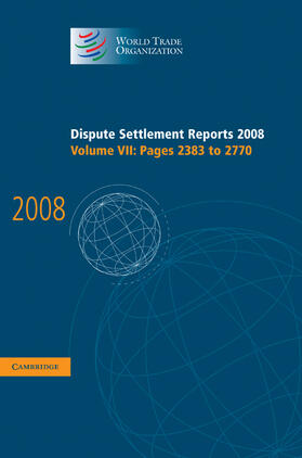 World Trade Organization |  Dispute Settlement Reports 2008 | Buch |  Sack Fachmedien