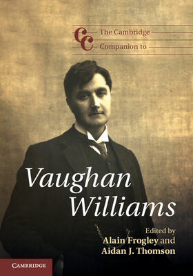Frogley / Thomson |  The Cambridge Companion to Vaughan Williams | Buch |  Sack Fachmedien