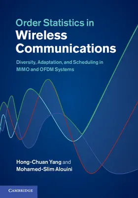 Alouini / Yang |  Order Statistics in Wireless Communications | Buch |  Sack Fachmedien