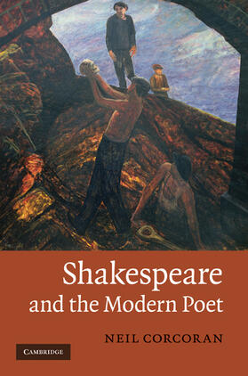 Corcoran |  Shakespeare and the Modern Poet | Buch |  Sack Fachmedien