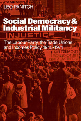 Panitch |  Social Democracy and Industrial Militiancy | Buch |  Sack Fachmedien
