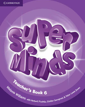 Williams |  Super Minds Level 6 Teacher's Book | Buch |  Sack Fachmedien