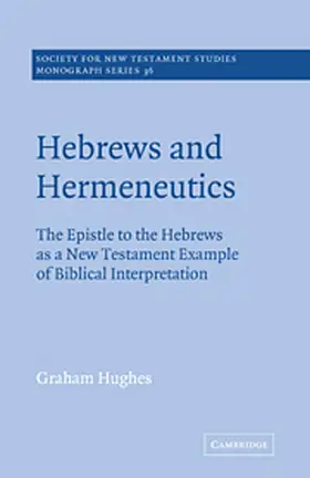 Hughes |  Hebrews and Hermeneutics | Buch |  Sack Fachmedien