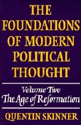 Skinner |  The Foundations of Modern Political Thought | Buch |  Sack Fachmedien