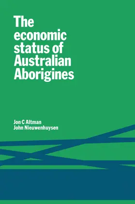 Altman / Nieuwenhuysen |  Ecnmc Status Australian Aborig | Buch |  Sack Fachmedien