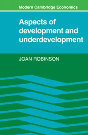 Robinson |  Aspects of Development and Underdevelopment | Buch |  Sack Fachmedien