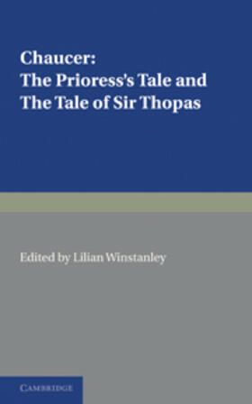 Chaucer / Winstanley |  The Prioress's Tale, the Tale of Sir Thopas | Buch |  Sack Fachmedien