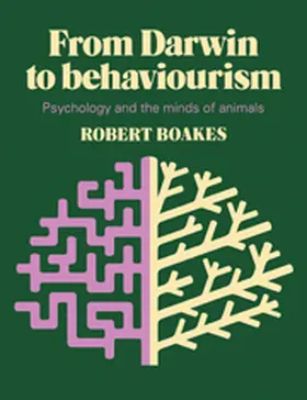 Boakes |  From Darwin to Behaviourism | Buch |  Sack Fachmedien