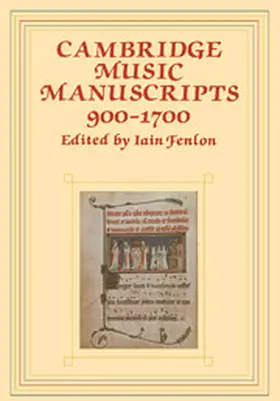 Fenlon |  Cambridge Music Manuscripts, 900-1700 | Buch |  Sack Fachmedien